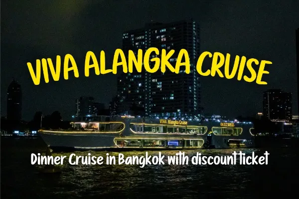 40% Off Book Viva Alangka Cruise tickets (ASIATIQUE)