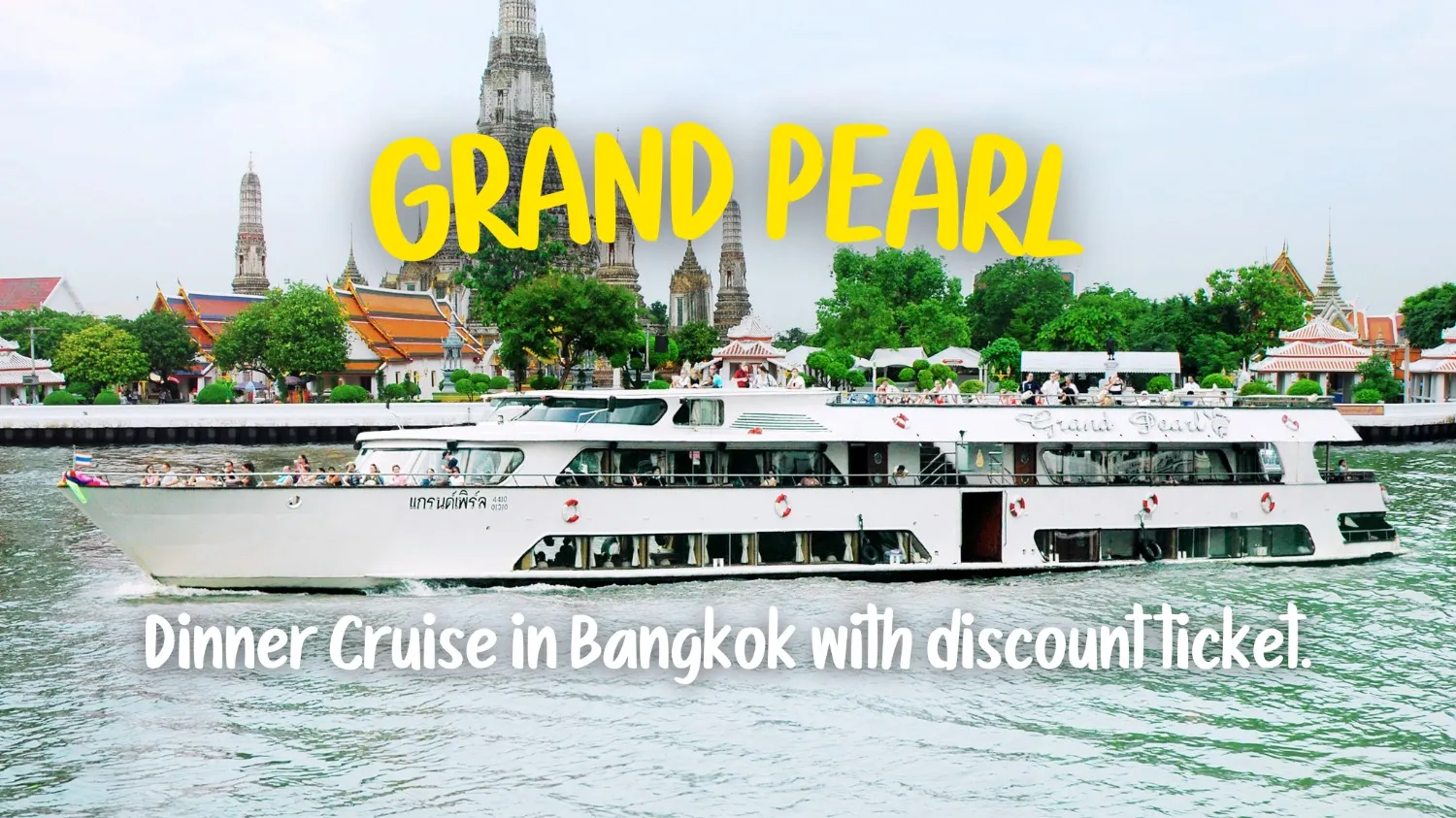 35% Off Book Grand Pearl tickets (River City Pier) I RestNFun