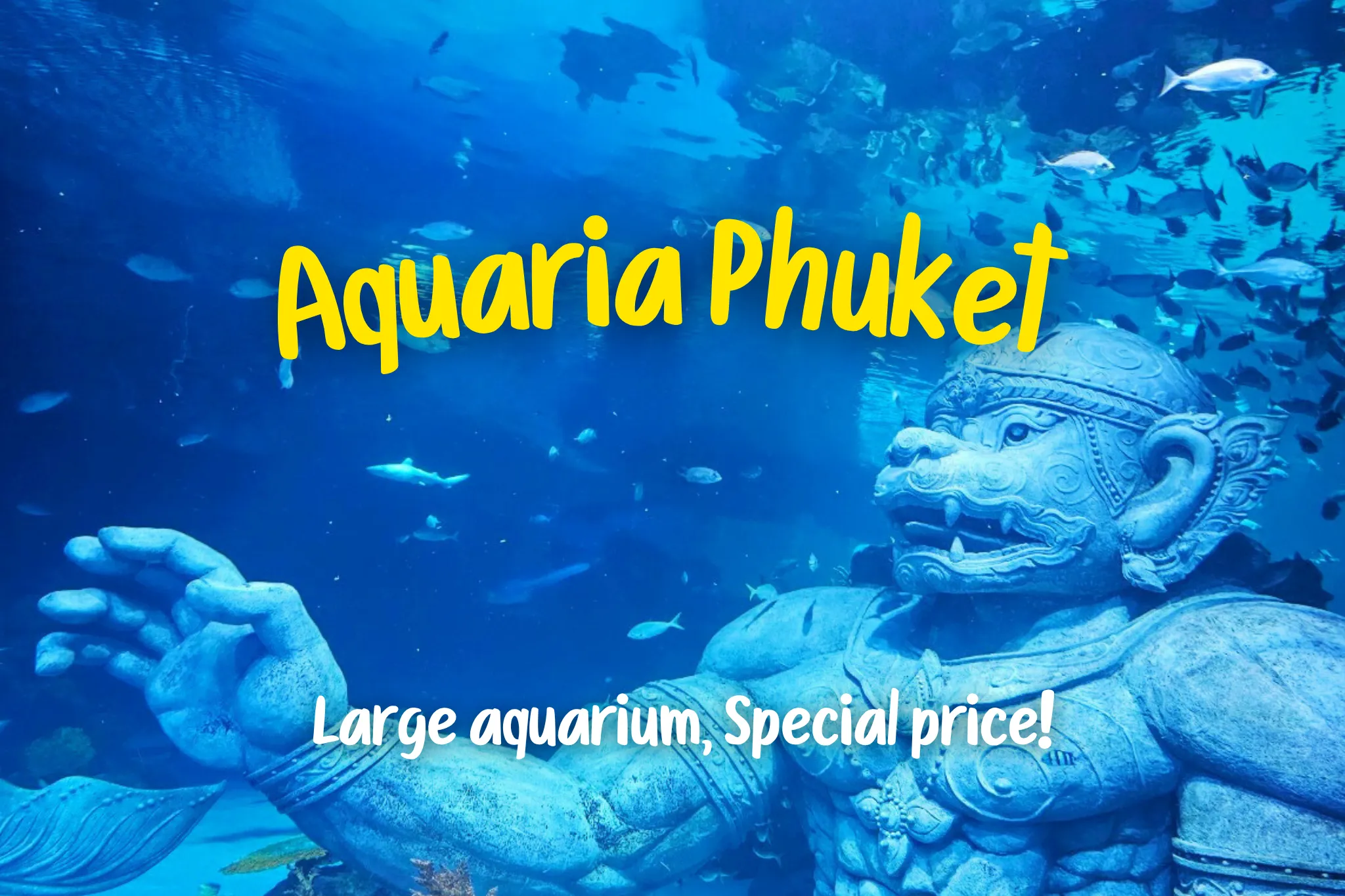 25% Off Book Aquaria Phuket tickets