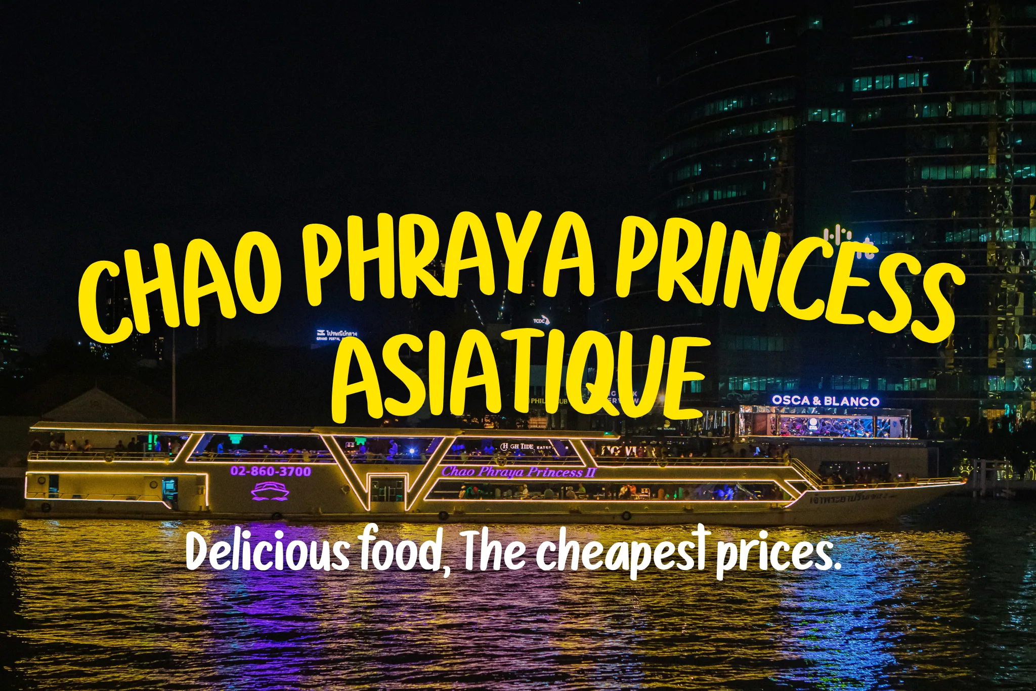 20% Off Book Chao Phraya Princess tickets (ASIATIQUE)