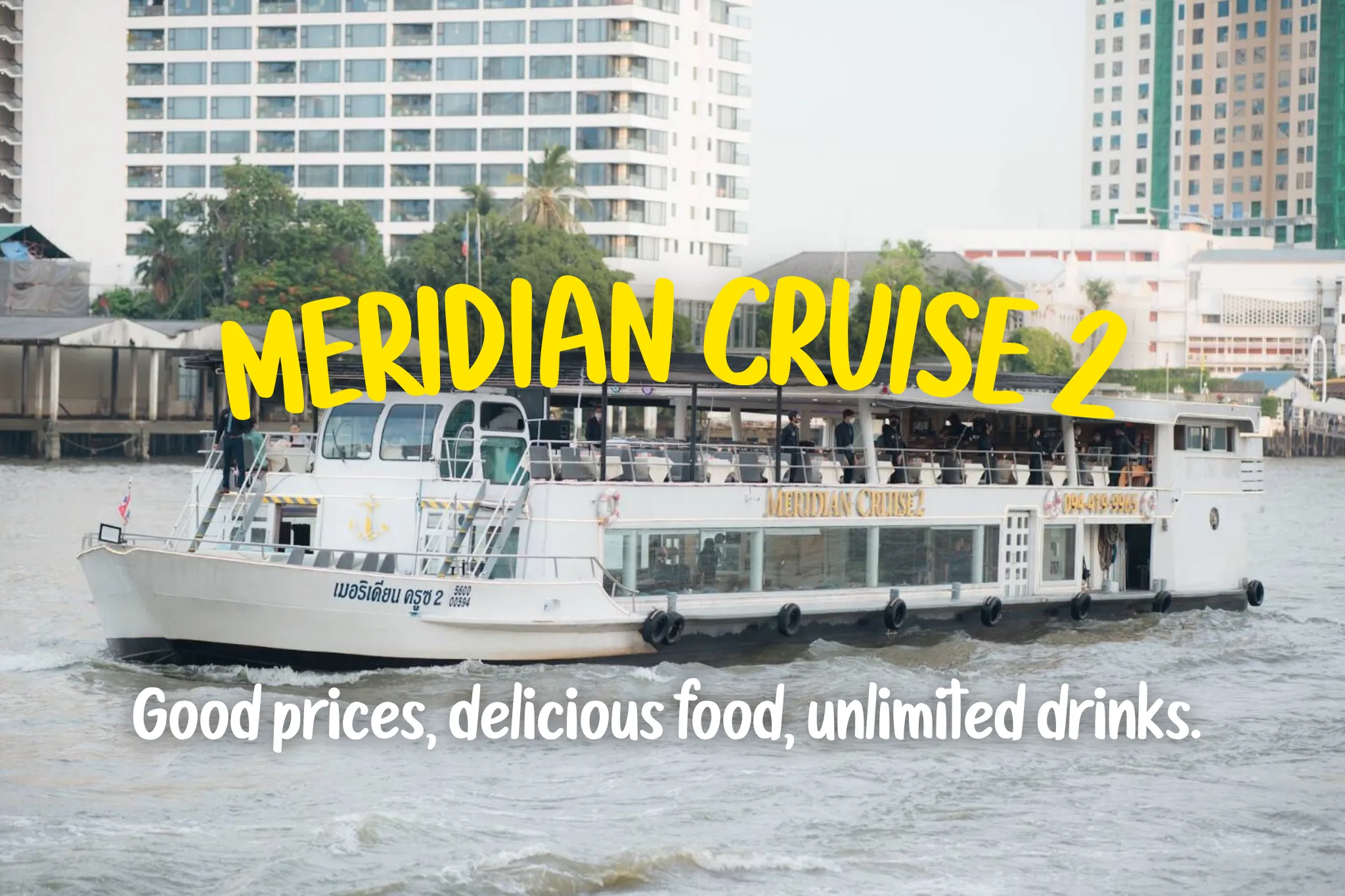 40% Off Book Meridian Cruise 2 (ICONSIAM Pier)
