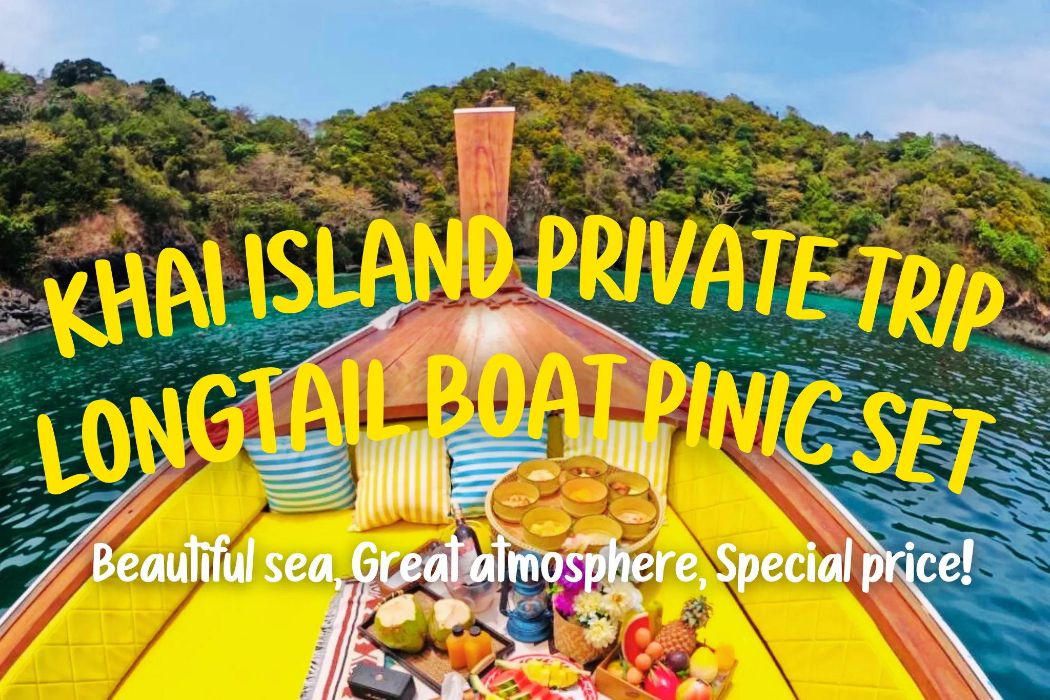 Day Trip to Khai Island by Luxury Private Longtail Boat (Set Beach Picnic)