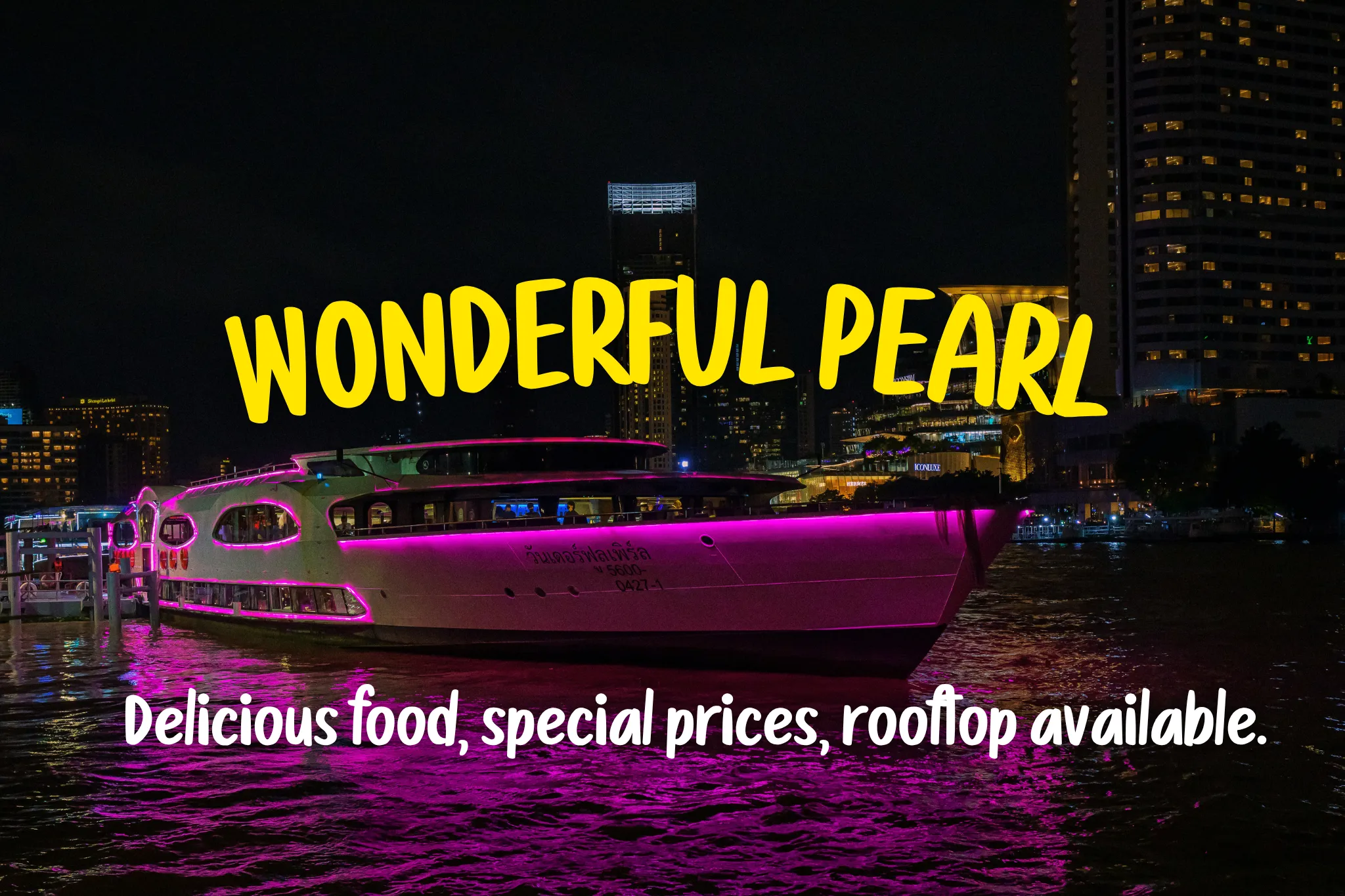 5% Off Book Wonderful Pearl tickets (River City Pier)
