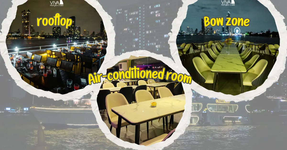 seating zone with viva alangka dinner cruise in bangkok