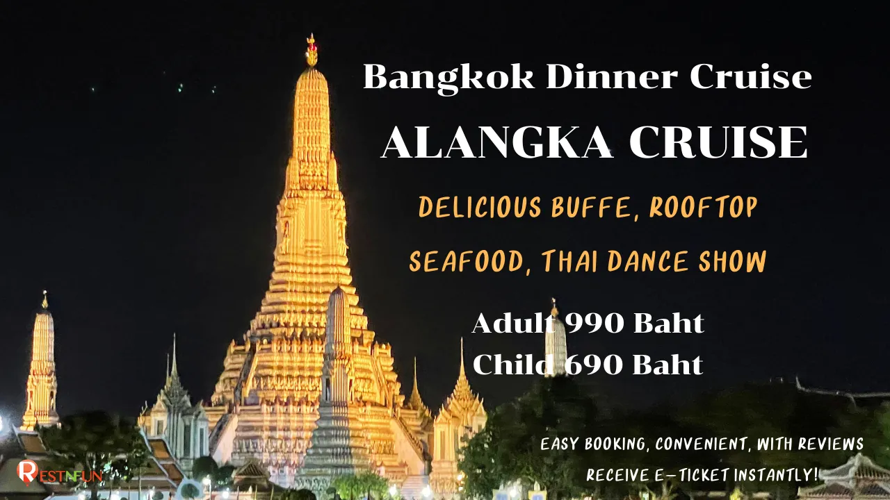 bangkok-dinner-cruise-tickets-with-alangka-dinner-cruise-special-discount-by-restnfun