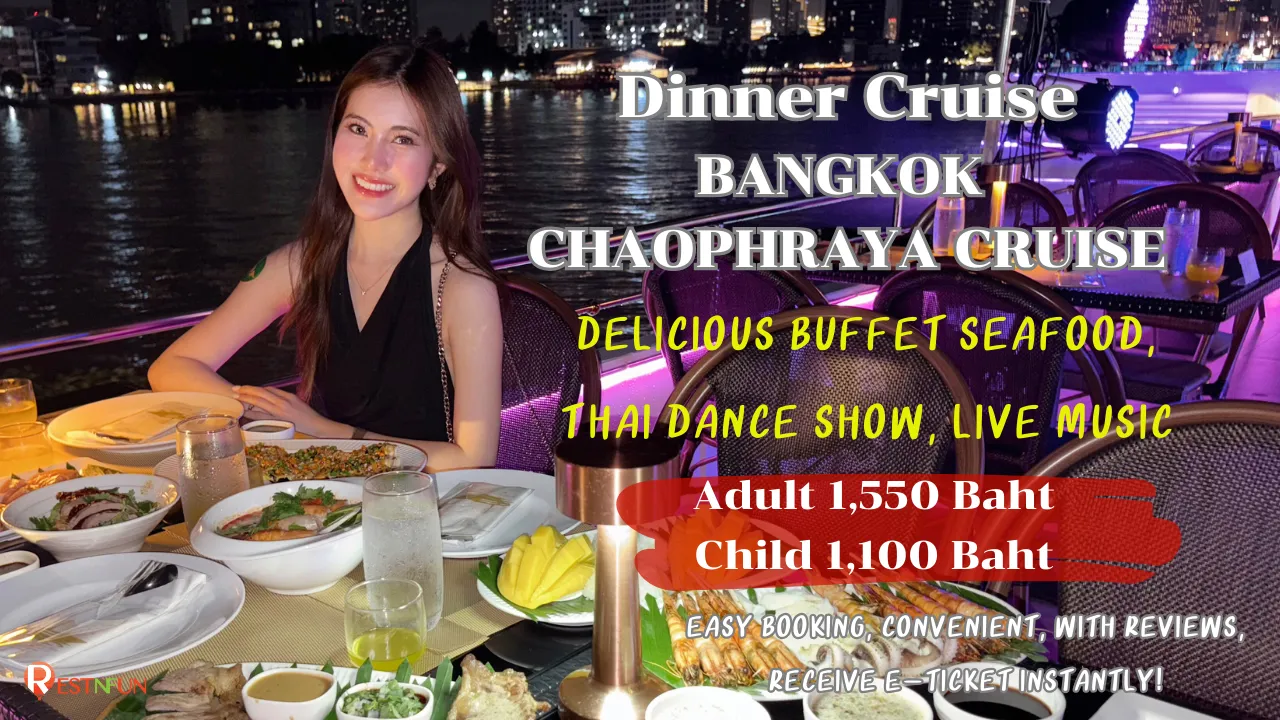 best-price-ticket-with-bangkok-chaophraya-dinner-cruise-hero-image-by-restnfun