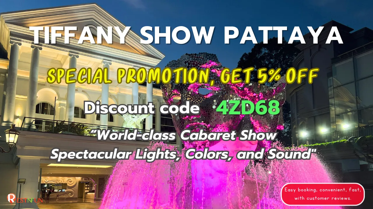 tiffany-show-pattaya-special-price-with-restnfun-hero-image