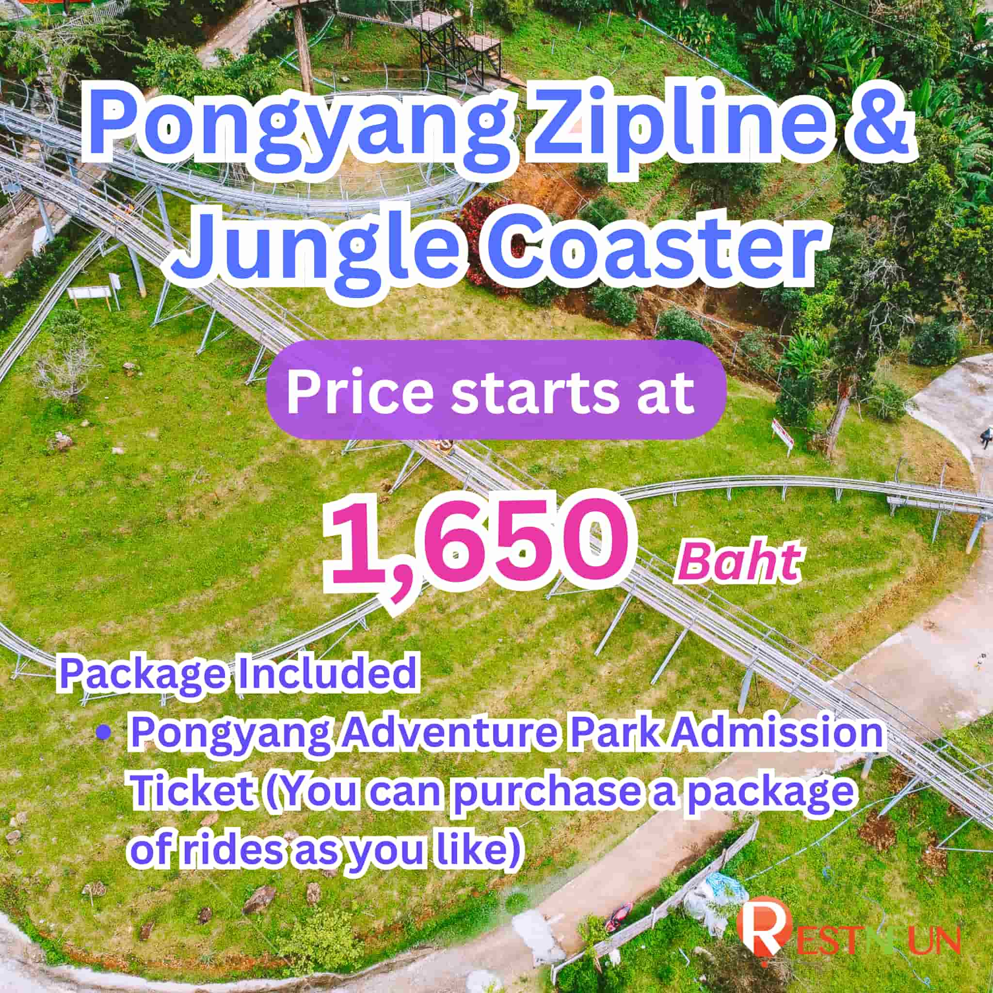 Pong Yang Jungle Coaster, great value entrance fee