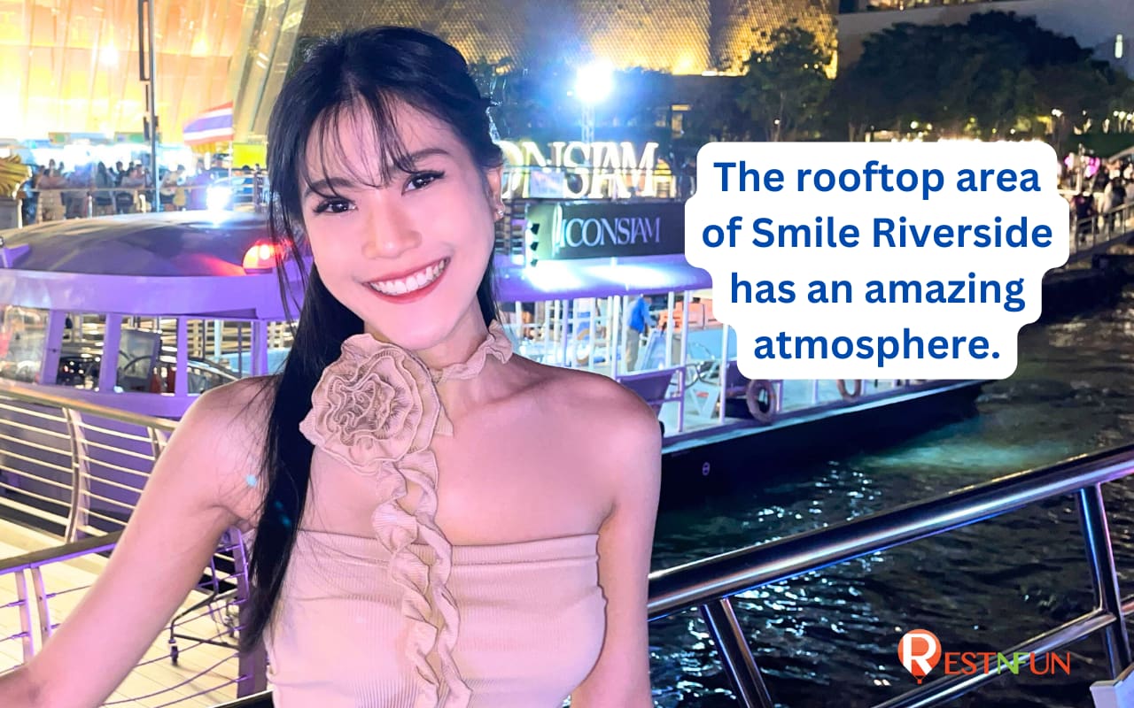 The atmosphere on the rooftop of Smile Riverside