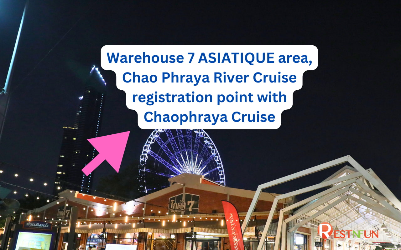 Warehouse 7 Asiatique, Chaophraya Cruise check-in point