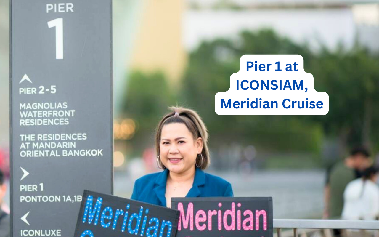 ICONSIAM Pier, Meridian Cruise