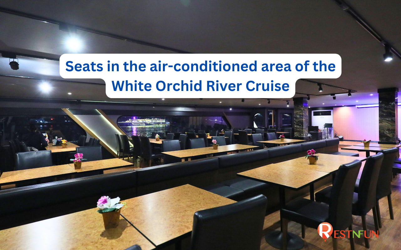 Air-conditioned area of White Orchid River Cruise